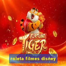 roleta filmes disney